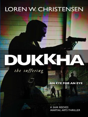cover image of Dukkha the Suffering